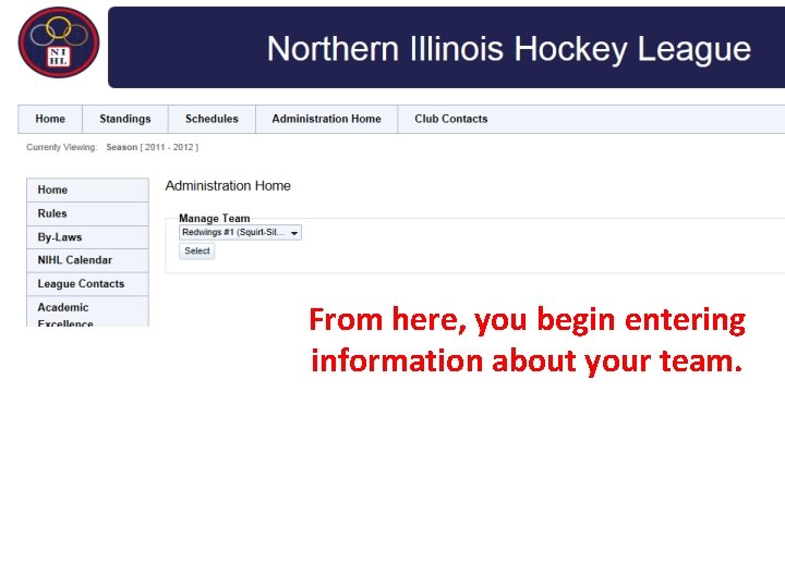 From here, you begin entering information about your team. 