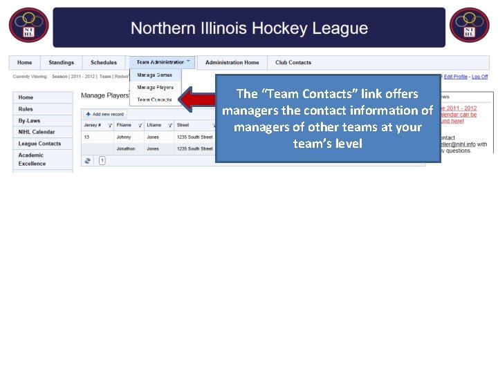 The “Team Contacts” link offers managers the contact information of managers of other teams