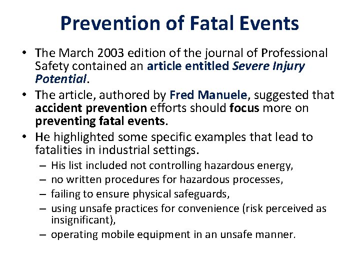 Prevention of Fatal Events • The March 2003 edition of the journal of Professional