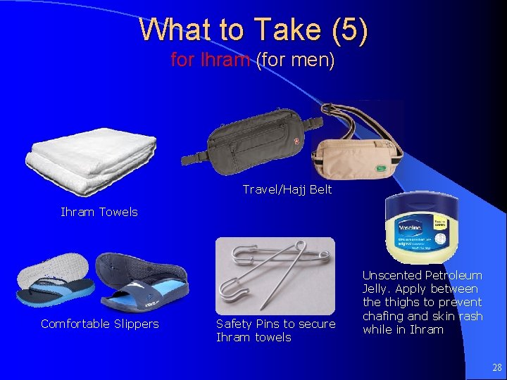 What to Take (5) for Ihram (for men) Travel/Hajj Belt Ihram Towels Comfortable Slippers