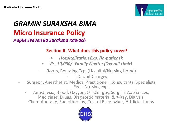 Kolkata Division-XXII GRAMIN SURAKSHA BIMA Micro Insurance Policy Aapke Jeevan ka Suraksha Kawach Section