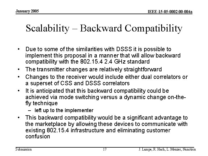 January 2005 IEEE-15 -05 -0002 -00 -004 a Scalability – Backward Compatibility • Due