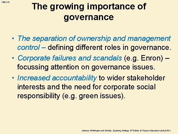 Slide 4. 11 The growing importance of governance • The separation of ownership and Slide 4. 11 The growing importance of governance • The separation of ownership and