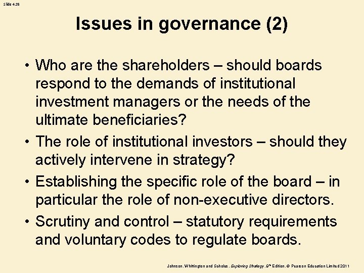 Slide 4. 15 Issues in governance (2) • Who are the shareholders – should