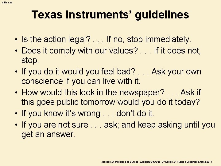 Slide 4. 23 Texas instruments’ guidelines • Is the action legal? . . . Slide 4. 23 Texas instruments’ guidelines • Is the action legal? . . .