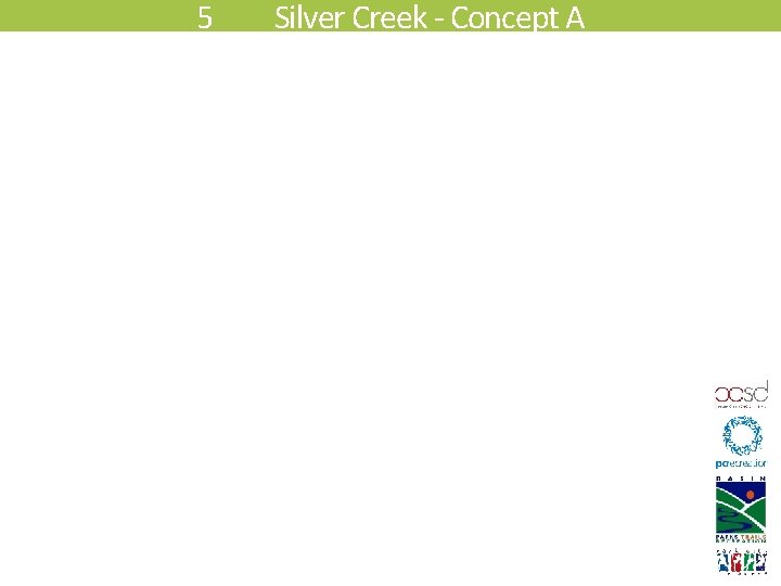 5 Silver Creek - Concept A 