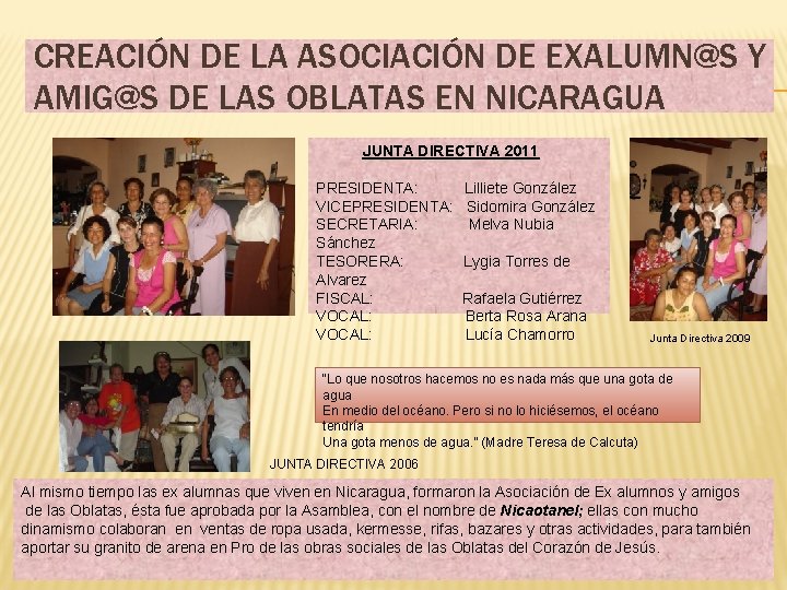 CREACIÓN DE LA ASOCIACIÓN DE EXALUMN@S Y AMIG@S DE LAS OBLATAS EN NICARAGUA JUNTA