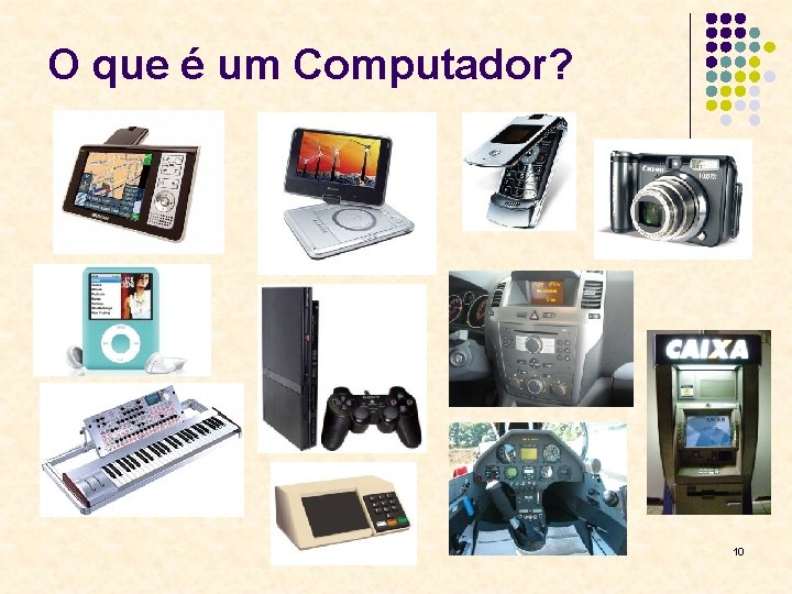 O que é um Computador? 10 