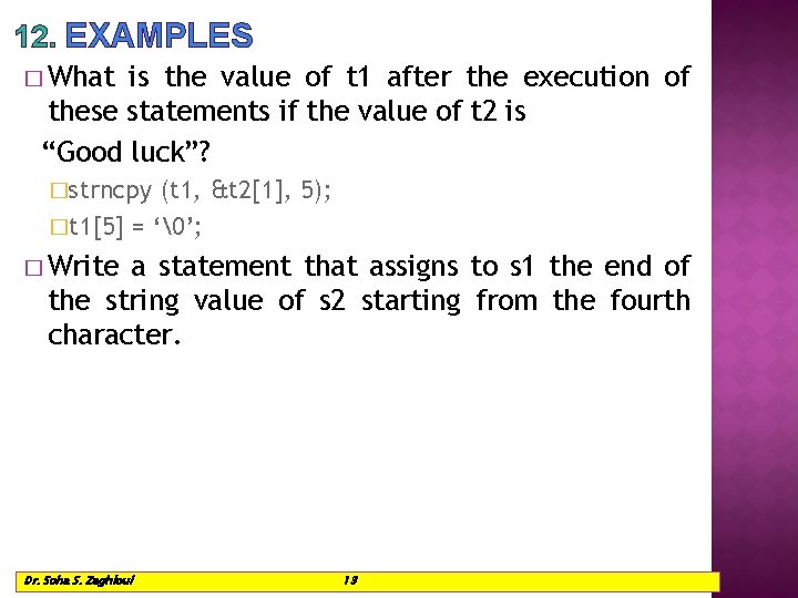 12. EXAMPLES � What is the value of t 1 after the execution of