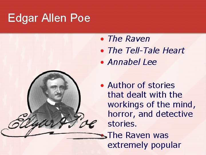 Edgar Allen Poe • The Raven • The Tell-Tale Heart • Annabel Lee •