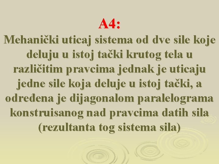 A 4: Mehanički uticaj sistema od dve sile koje deluju u istoj tački krutog