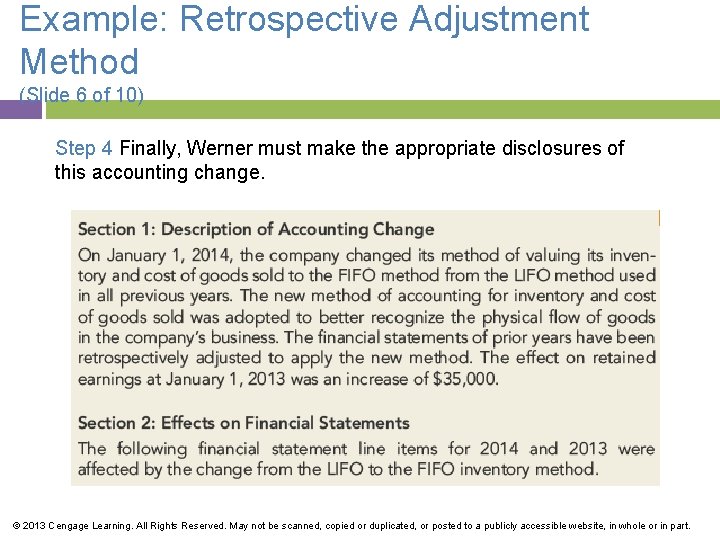 Example: Retrospective Adjustment Method (Slide 6 of 10) Step 4 Finally, Werner must make