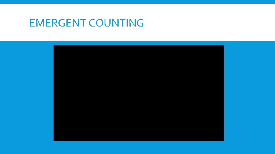 EMERGENT COUNTING 