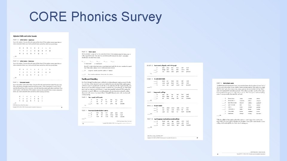 CORE Phonics Survey 
