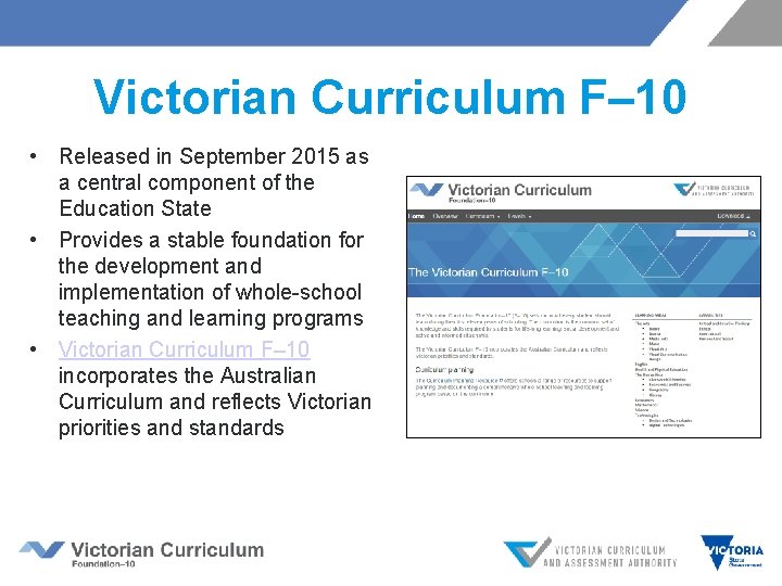 Victorian Curriculum F– 10 • Released in September 2015 as a central component of
