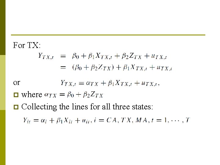 For TX: or where p Collecting the lines for all three states: p 