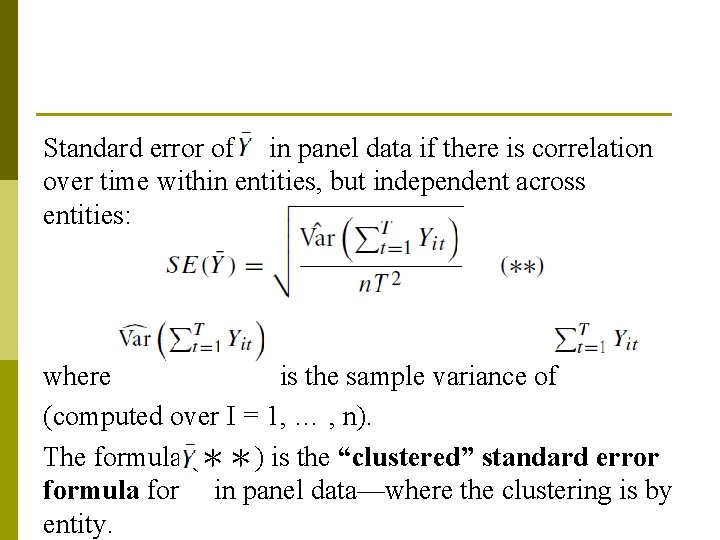 Standard error of in panel data if there is correlation over time within entities,