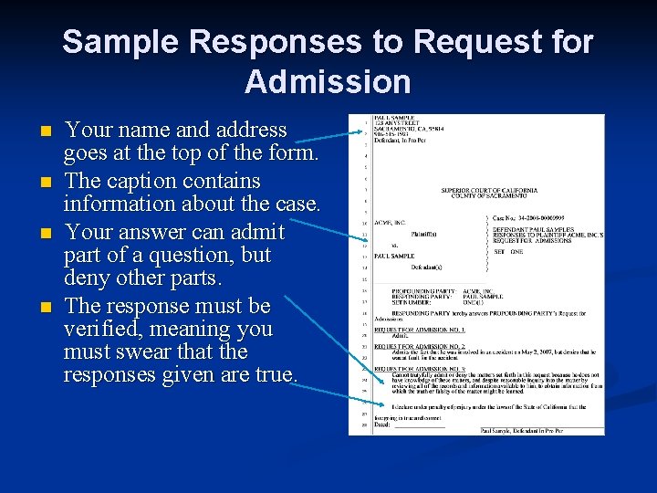 Sample Responses to Request for Admission n n Your name and address goes at