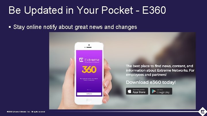 Be Updated in Your Pocket – E 360 § Stay online notify about great