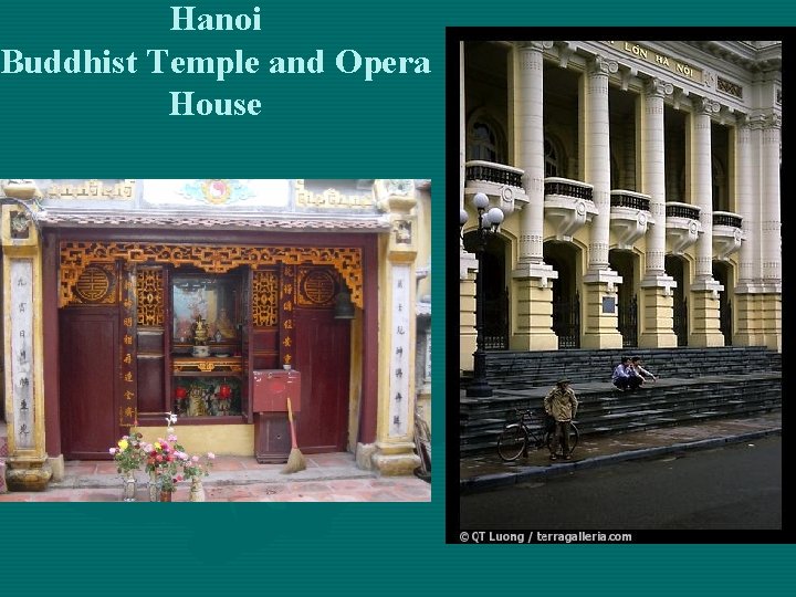 Hanoi Buddhist Temple and Opera House 