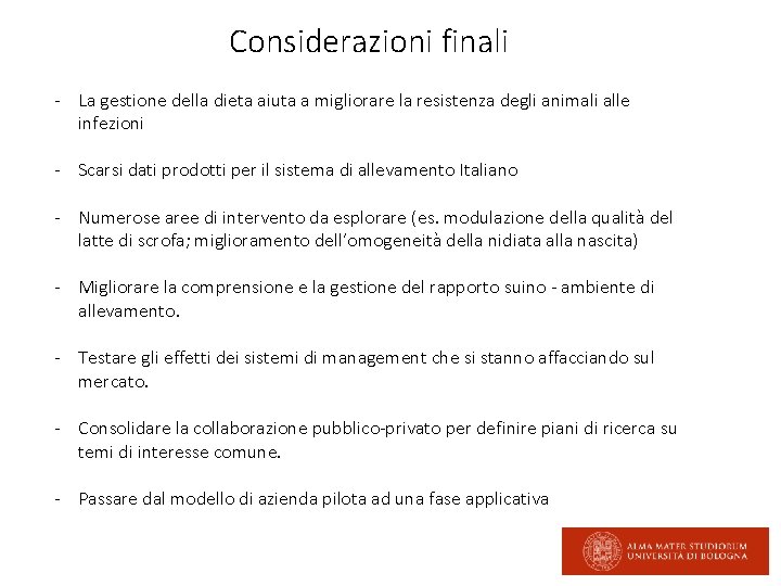 Considerazioni finali - La gestione della dieta aiuta a migliorare la resistenza degli animali