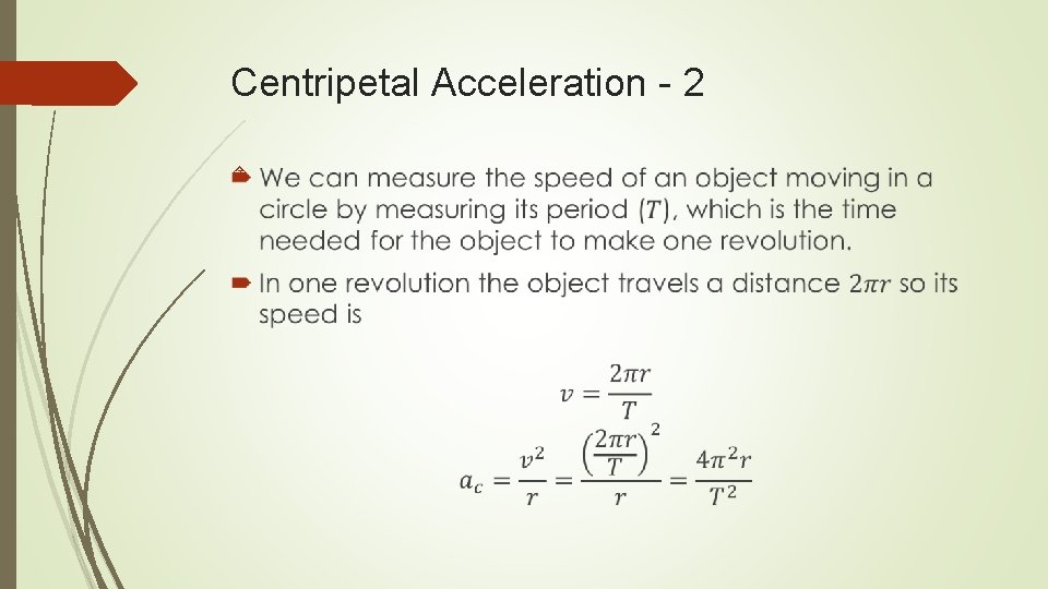 Centripetal Acceleration - 2 