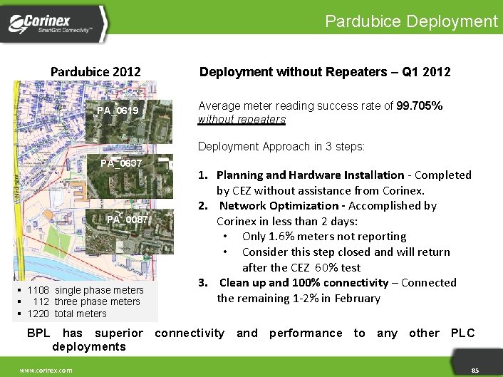 Pardubice Deployment Pardubice 2012 PA_0619 Deployment without Repeaters – Q 1 2012 Average meter