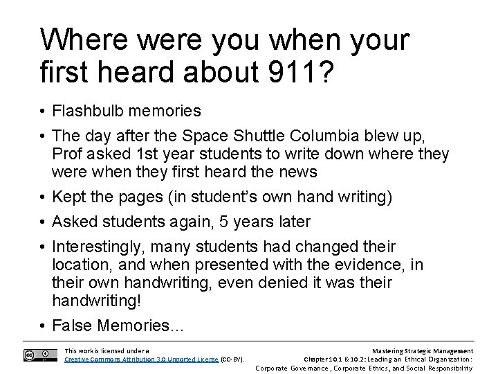 Where were you when your first heard about 911? • Flashbulb memories • The