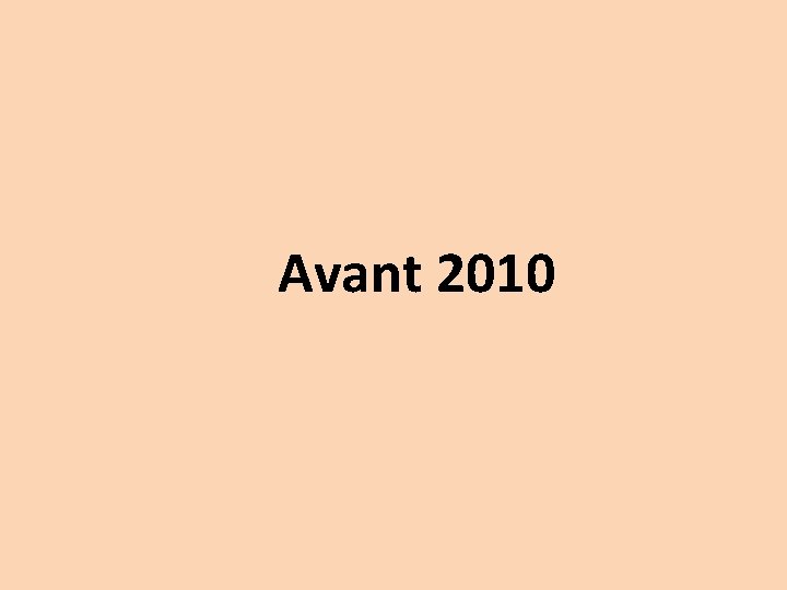 Avant 2010 
