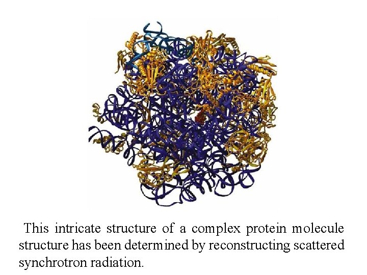 This intricate structure of a complex protein molecule structure has been determined by reconstructing