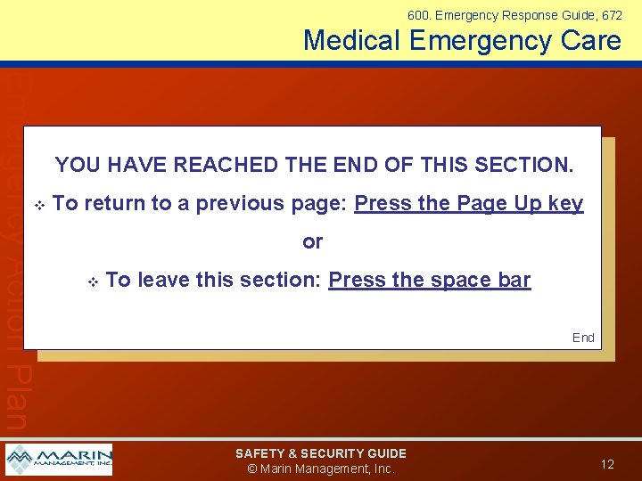 600. Emergency Response Guide, 672 Medical Emergency Care Emergency Action Plan v YOU HAVE