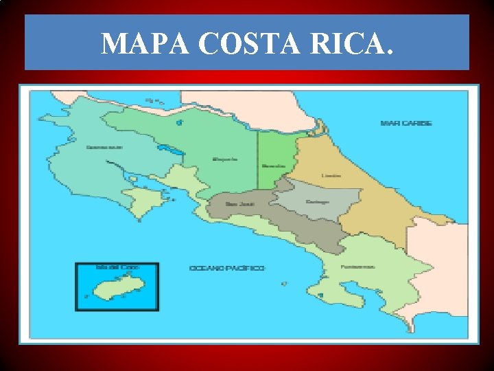 MAPA COSTA RICA. 