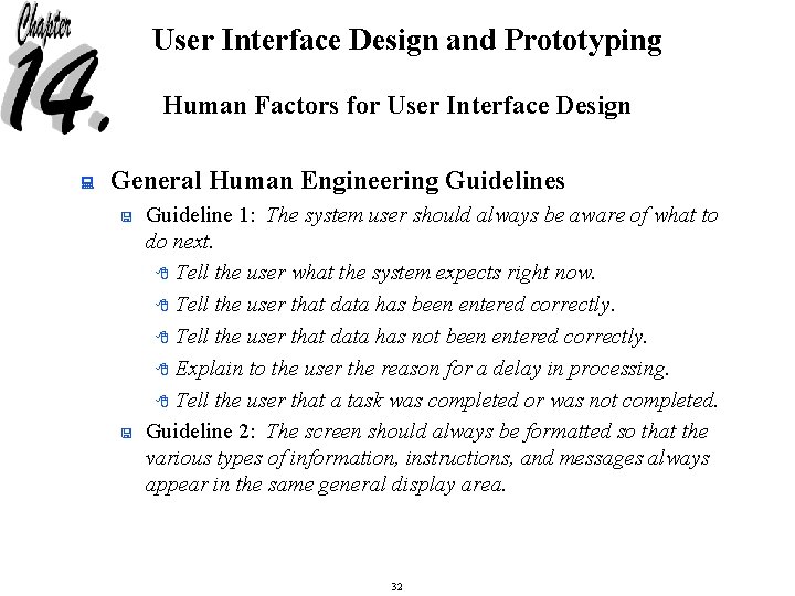User Interface Design and Prototyping Human Factors for User Interface Design : General Human