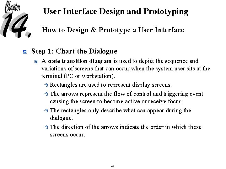User Interface Design and Prototyping How to Design & Prototype a User Interface :