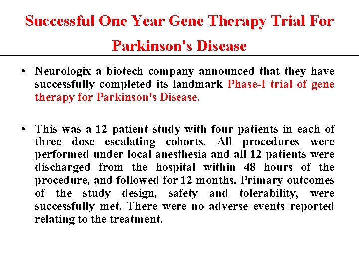 Successful One Year Gene Therapy Trial For Parkinson's Disease • Neurologix a biotech company