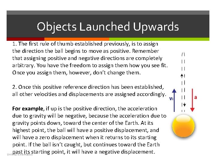 Objects Launched Upwards 1. The first rule of thumb established previously, is to assign