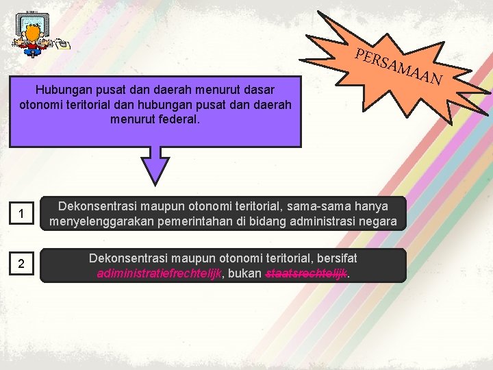 Hubungan pusat dan daerah menurut dasar otonomi teritorial dan hubungan pusat dan daerah menurut