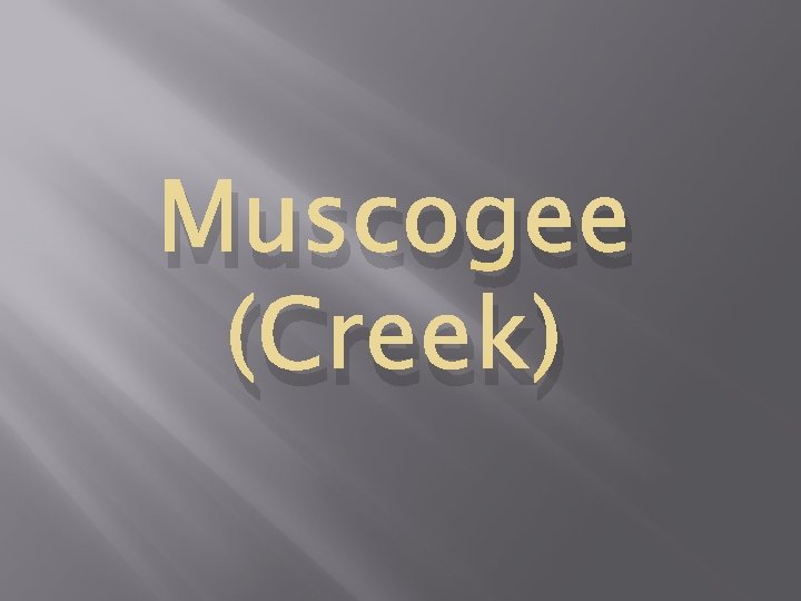 Muscogee (Creek) 