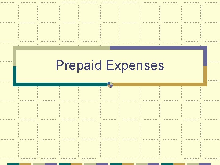 Prepaid Expenses 