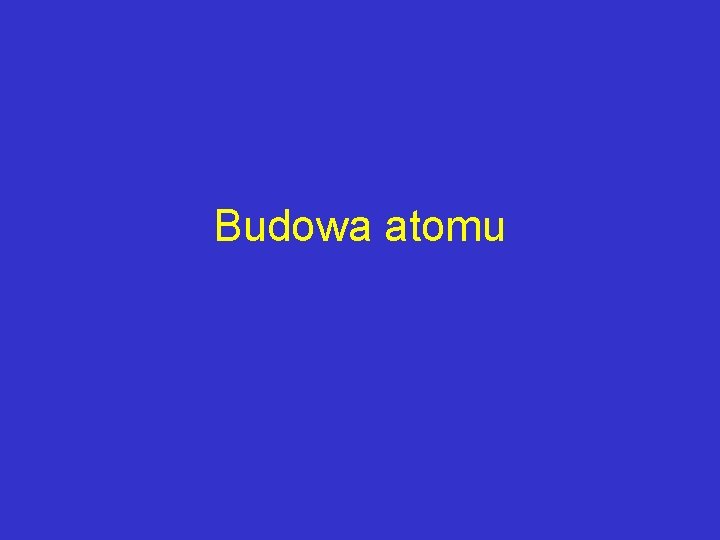 Budowa atomu 