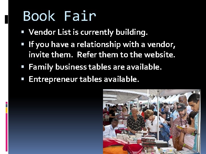 Book Fair Vendor List is currently building. If you have a relationship with a