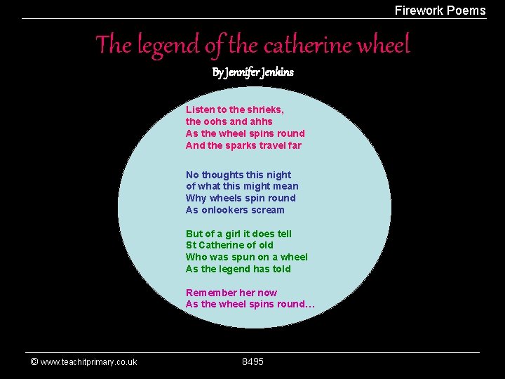 Firework Poems The legend of the catherine wheel By Jennifer Jenkins Listen to the