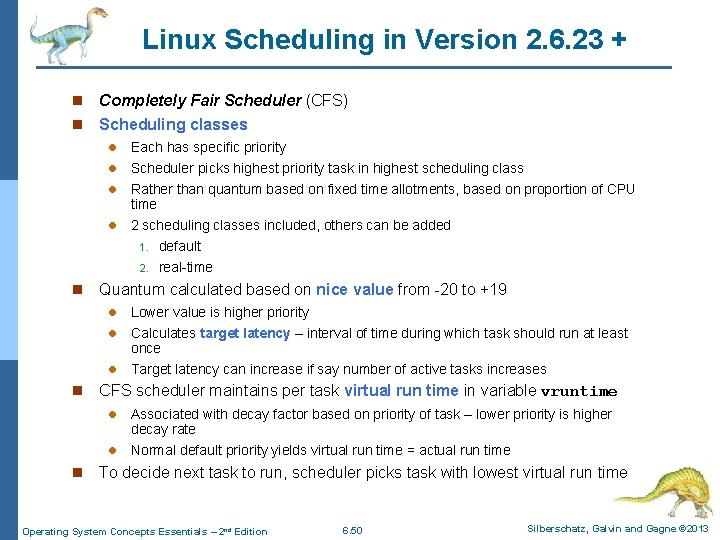 Linux Scheduling in Version 2. 6. 23 + n Completely Fair Scheduler (CFS) n