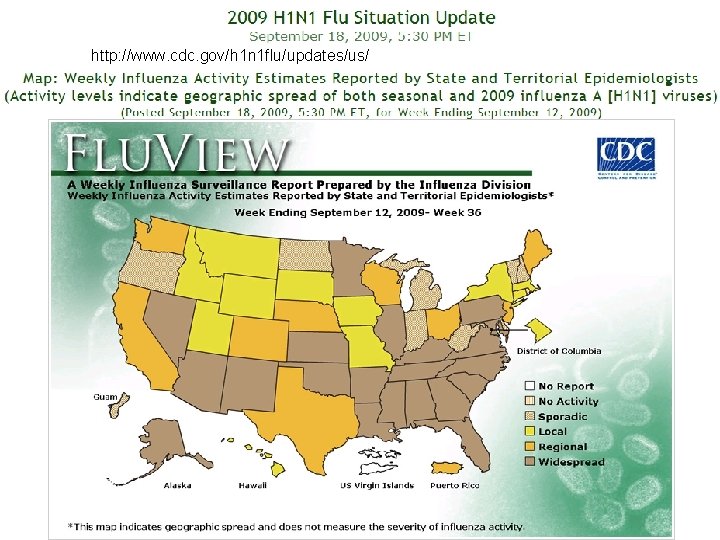 http: //www. cdc. gov/h 1 n 1 flu/updates/us/ 