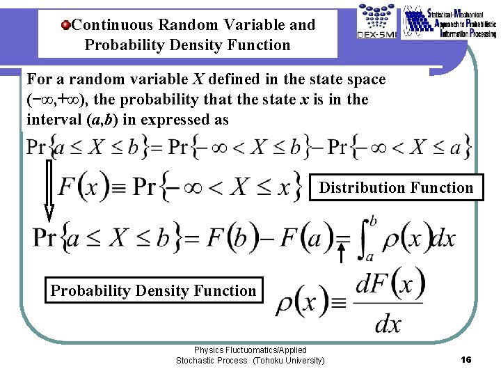 Continuous Random Variable and Probability Density Function For a random variable X defined in Continuous Random Variable and Probability Density Function For a random variable X defined in