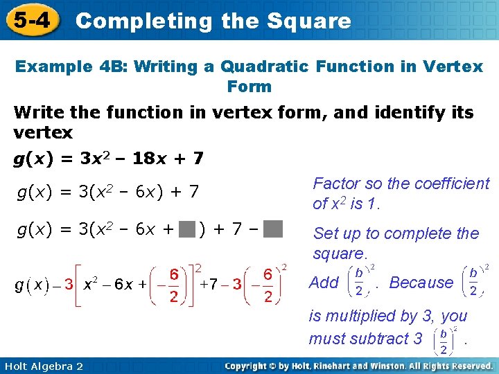 5 -4 Completing the Square Example 4 B: Writing a Quadratic Function in Vertex