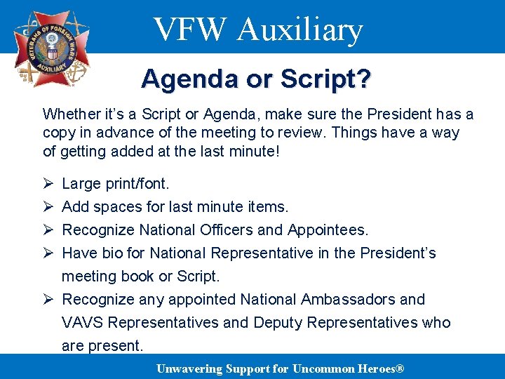VFW Auxiliary Agenda or Script? Whether it’s a Script or Agenda, make sure the