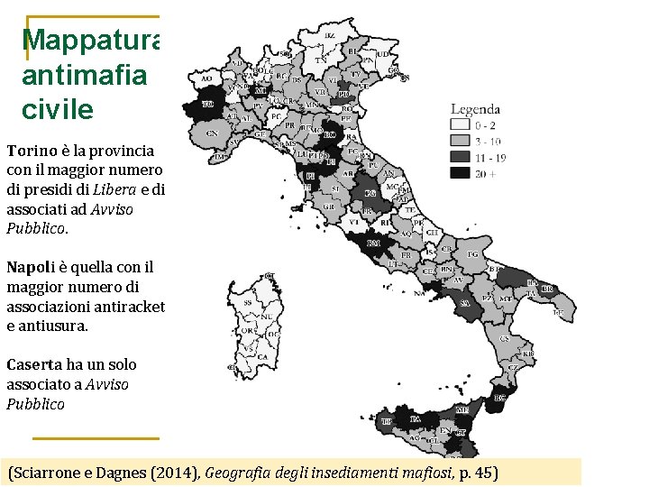 Mappatura antimafia civile Torino è la provincia con il maggior numero di presidi di