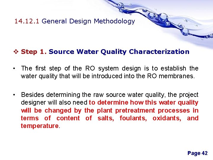 14. 12. 1 General Design Methodology v Step 1. Source Water Quality Characterization •