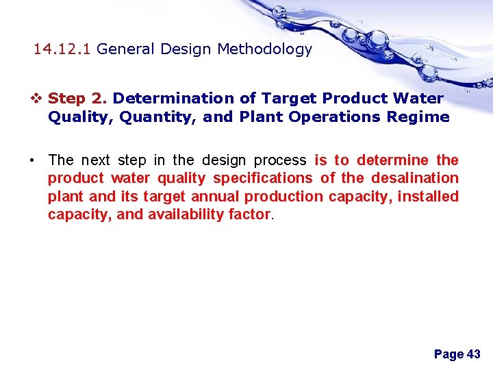 14. 12. 1 General Design Methodology v Step 2. Determination of Target Product Water